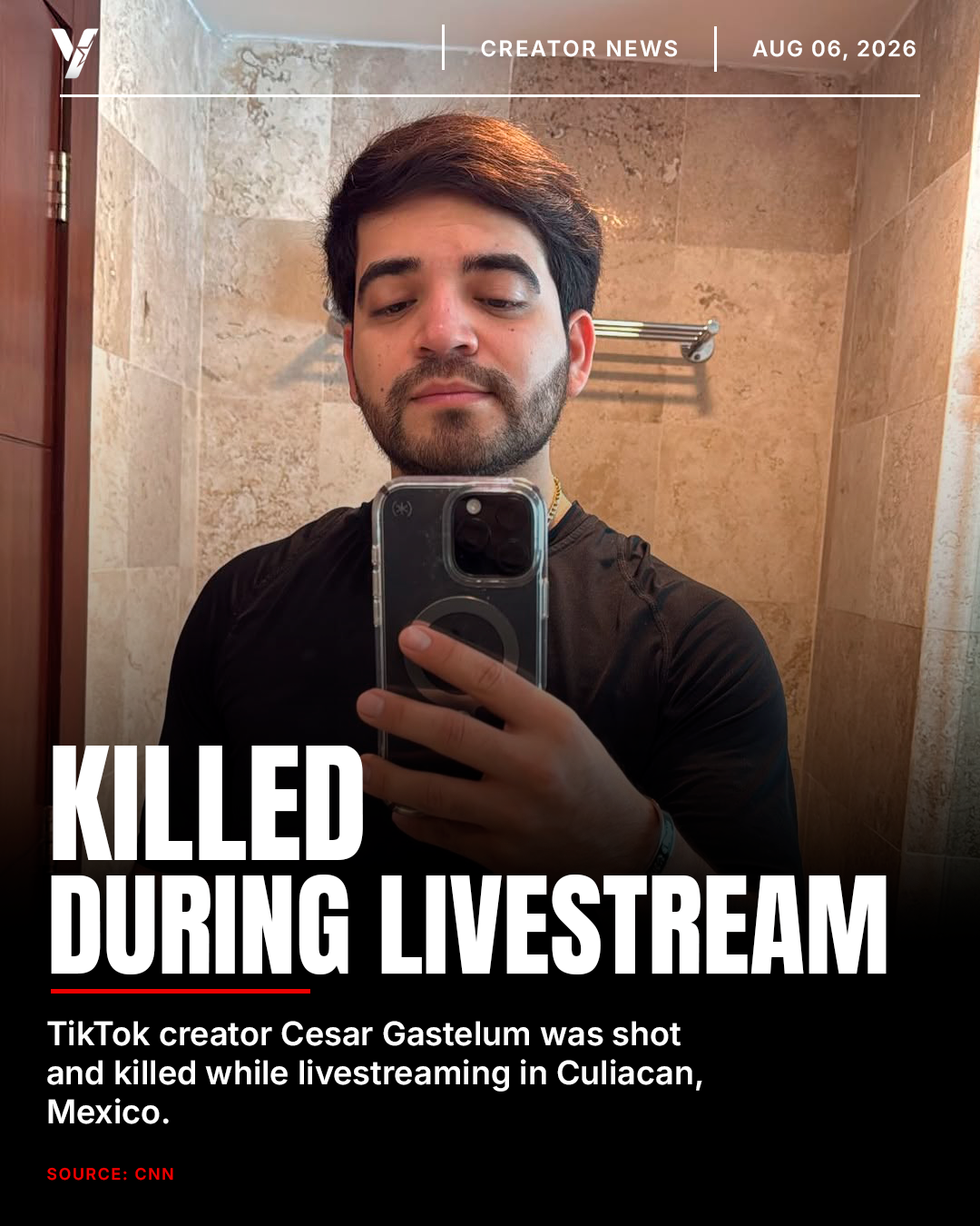 TikTok Creator Cesar Gastelum Killed During Livestream in Mexico