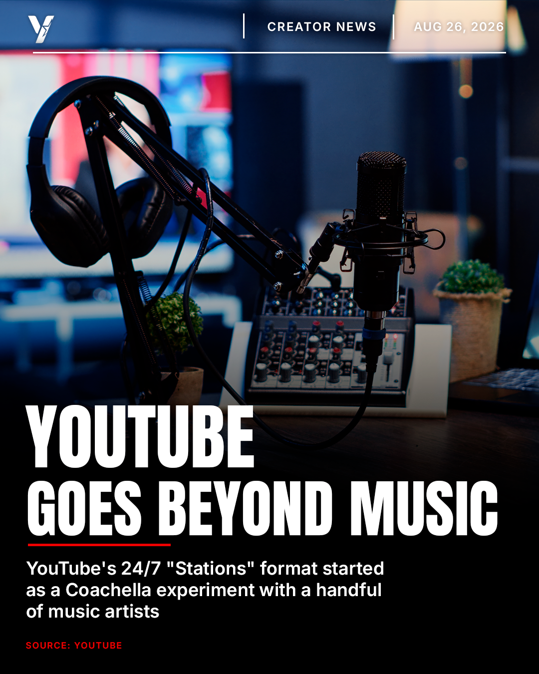 YouTube Expands 24/7 Stations Beyond Music to Creators